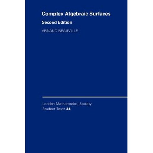 Complex Algebraic Surfaces Paperback, Cambridge University Press