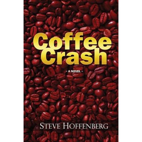 Coffee Crash Paperback, Last Bastion Publishing