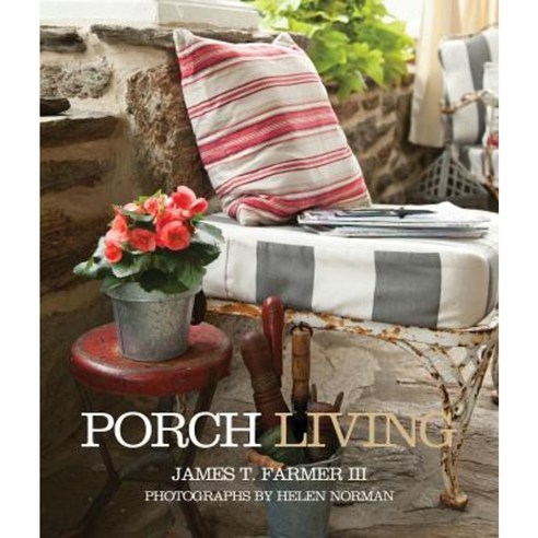 Porch Living Hardcover, Gibbs Smith