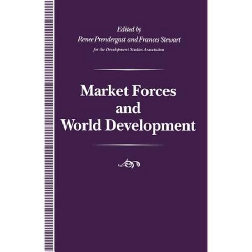Market Forces and World Development Paperback, Palgrave MacMillan