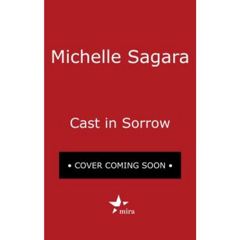 Cast in Sorrow Paperback, Mira Books