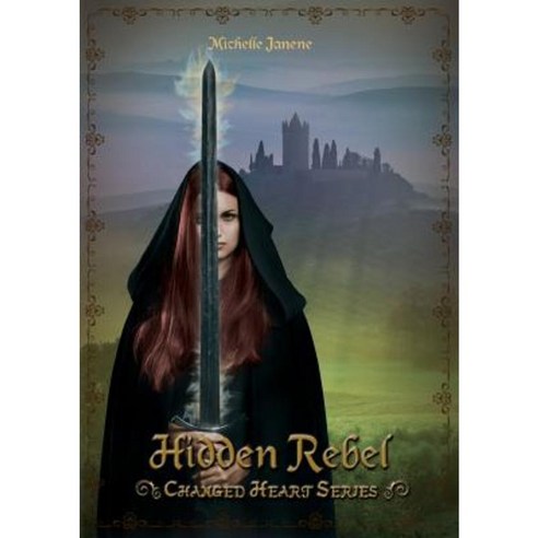 Hidden Rebel Paperback, Strong Tower Press