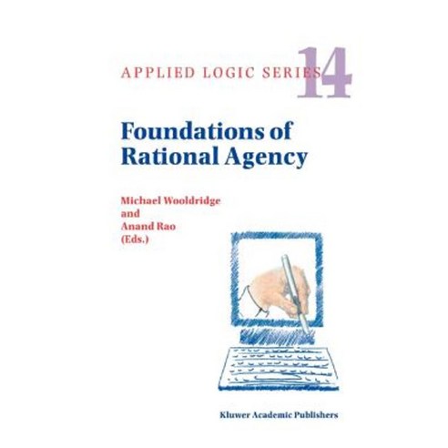 Foundations of Rational Agency Paperback, Springer