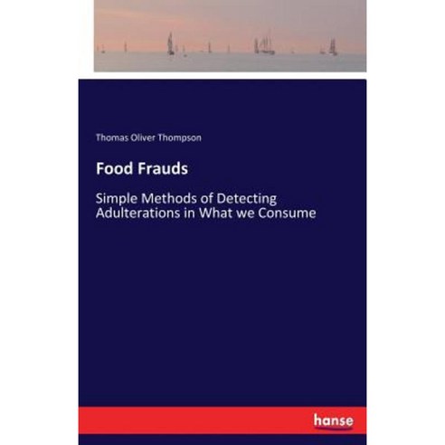 Food Frauds Paperback, Hansebooks