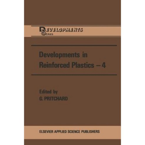 Developments in Reinforced Plastics--4 Paperback, Springer