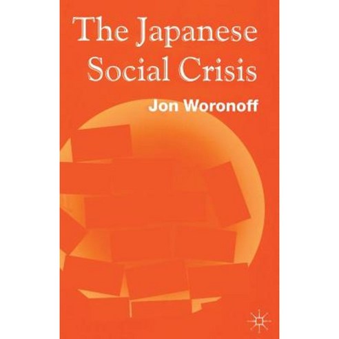 Japanese Social Crisis Paperback, Palgrave MacMillan