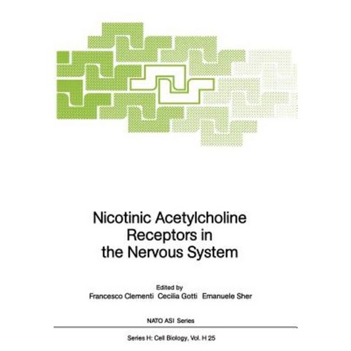 Nicotinic Acetylcholine Receptors in the Nervous System Paperback, Springer