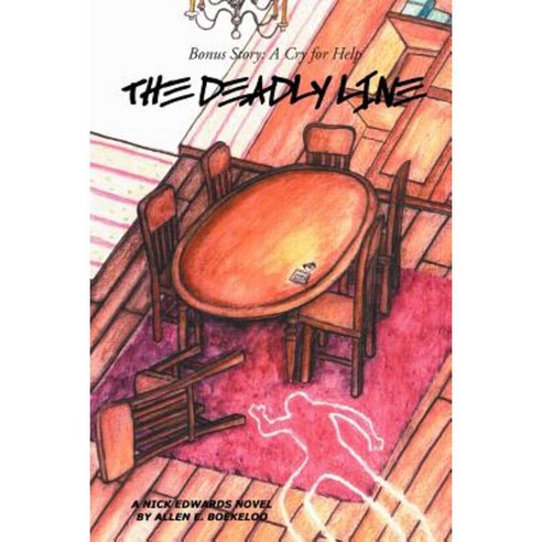 The Deadly Line: A Nick Edwards Novel Paperback, Trafford Publishing