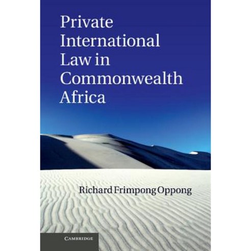 Private International Law in Commonwealth Africa, Cambridge University Press