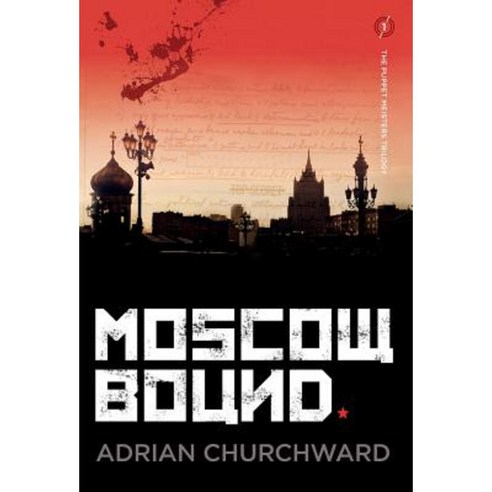 Moscow Bound Hardcover, Silverwood Books