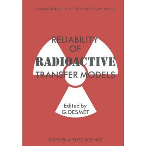 Reliability of Radioactive Transfer Models Paperback, Springer