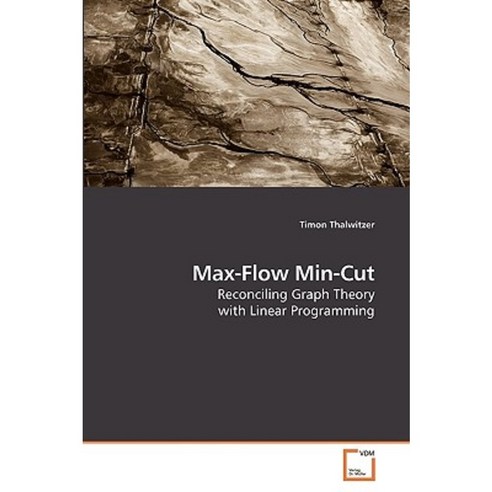 Max-Flow Min-Cut Paperback, VDM Verlag