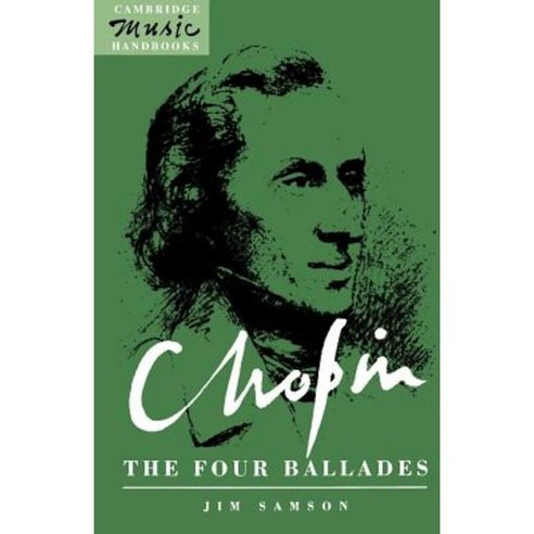 Chopin:the Four Ballades(P), Cambridge