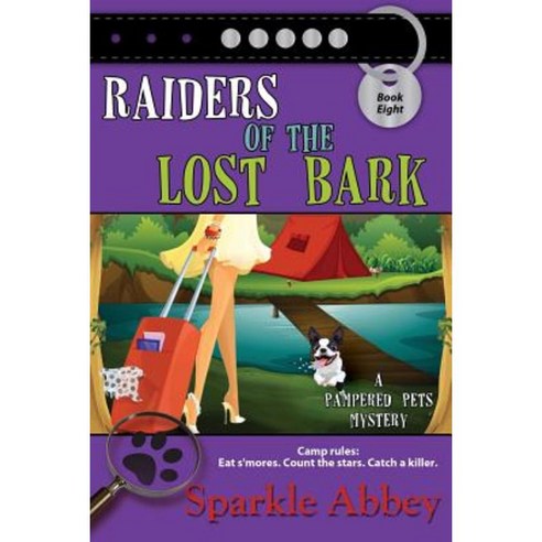 Raiders of the Lost Bark Paperback, Bell Bridge Books