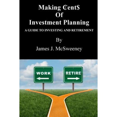 Making &#8373;ent$ of Investment Planning Paperback, Comprehensive Benefit Services, Inc.
