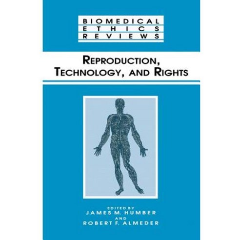 Reproduction Technology and Rights Paperback, Humana Press