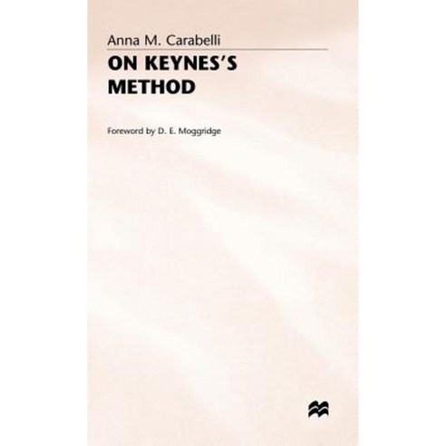 On Keynes''s Method Hardcover, Palgrave MacMillan