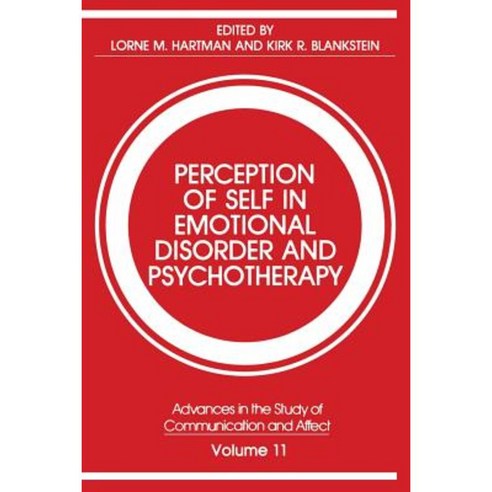 Perception of Self in Emotional Disorder and Psychotherapy Paperback, Springer