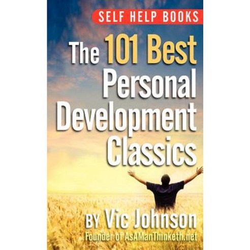 Self Help Books: The 101 Best Personal Development Paperback, Laurenzana Press