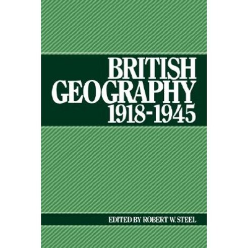British Geography 1918 1945, Cambridge University Press
