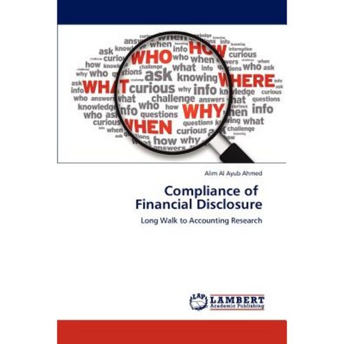 Compliance of Financial Disclosure Paperback, LAP Lambert Academic Publishing