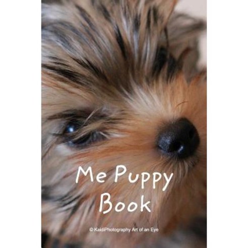 Me Puppy Book Paperback, Blurb
