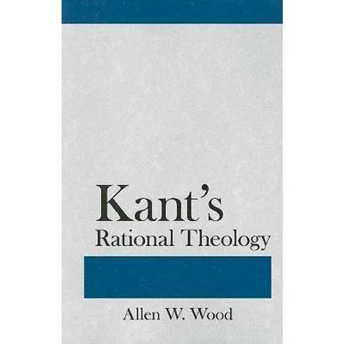 Kant''s Rational Theology Paperback, Cornell University Press