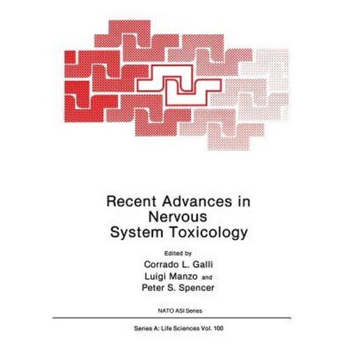 Recent Advances in Nervous System Toxicology Paperback, Springer