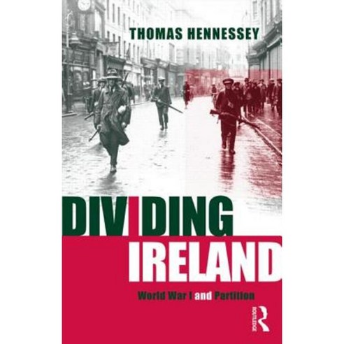 Dividing Ireland Paperback, Routledge