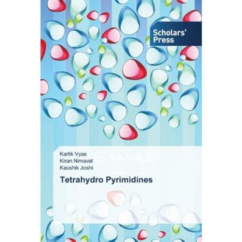 Tetrahydro Pyrimidines Paperback, Scholars'' Press