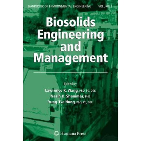 Biosolids Engineering and Management Hardcover, Humana Press