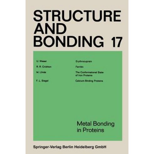 Metal Bonding in Proteins Paperback, Springer