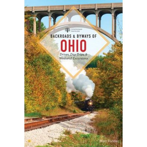 Backroads & Byways of Ohio Paperback, Countryman Press