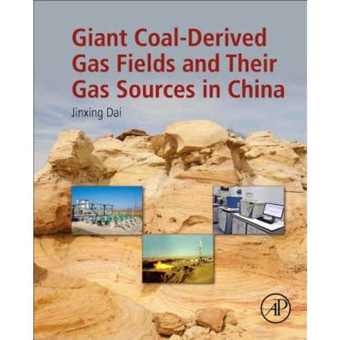 Giant Coal-Derived Gas Fields and Their Gas Sources in China Hardcover, Academic Press
