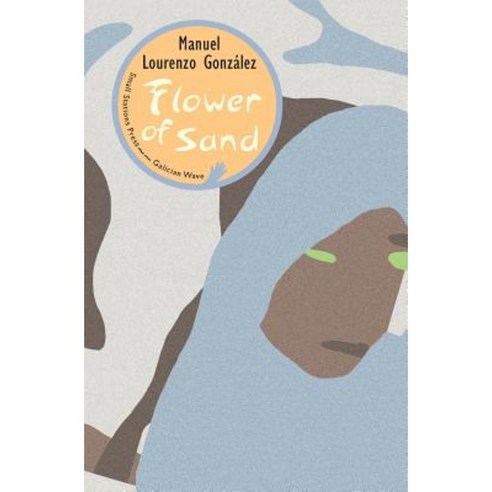 Flower of Sand Paperback, Small Stations Press