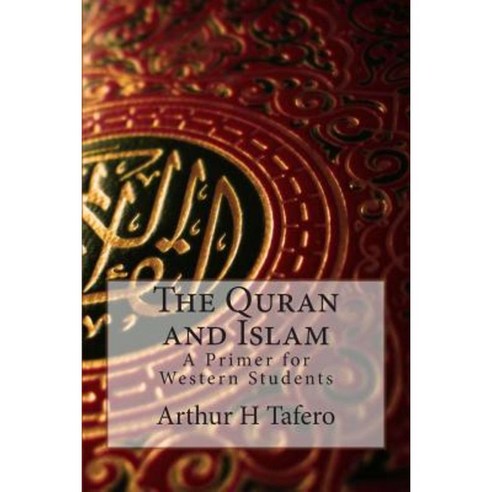 The Quran and Islam Paperback, Createspace