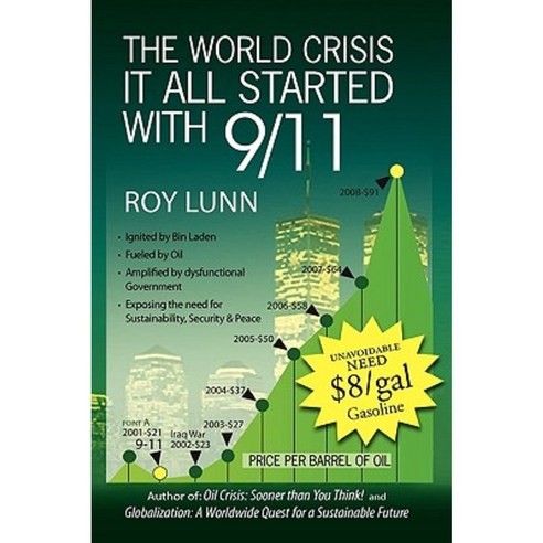 The World Crisis It All Started with 9/11 Paperback, Peppertree Press