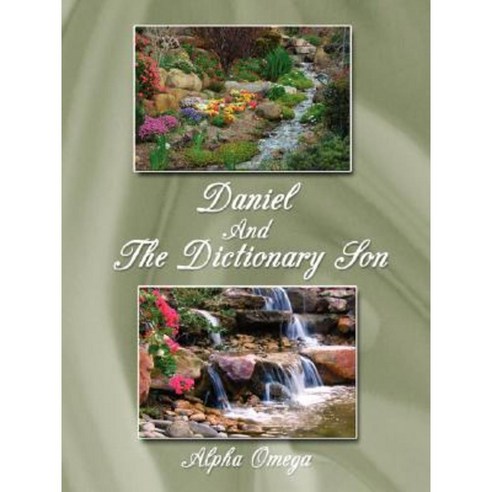 Daniel and the Dictionary Son Paperback, Authorhouse