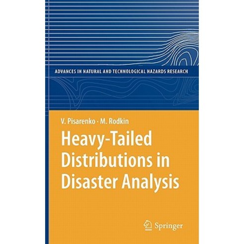 Heavy-Tailed Distributions in Disaster Analysis Hardcover, Springer