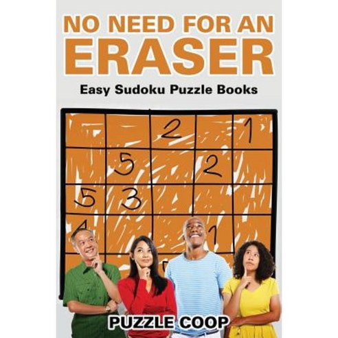 No Need for an Eraser: Easy Sudoku Puzzle Books Paperback, Puzzle COOP Books