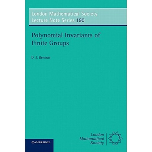 Polynomial Invariant of Finite Groups Paperback, Cambridge University Press