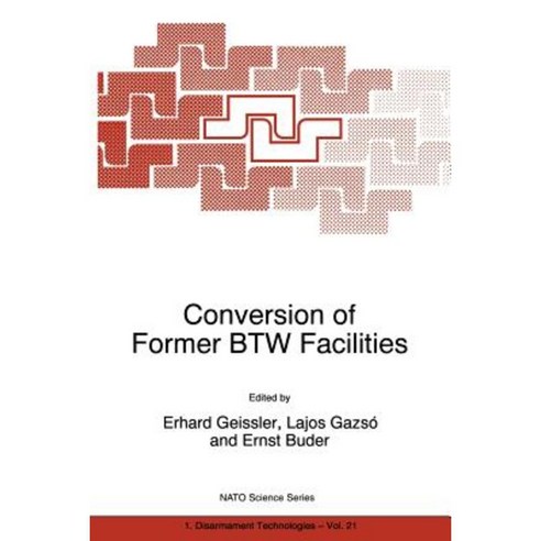 Conversion of Former Btw Facilities Paperback, Springer
