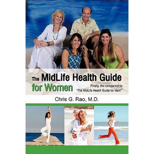 The Midlife Health Guide for Women Paperback, iUniverse