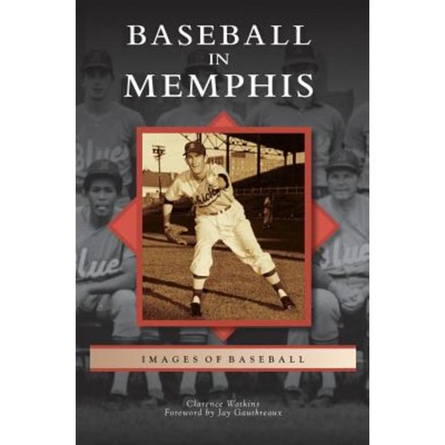 Baseball in Memphis Hardcover, Arcadia Publishing Library Editions