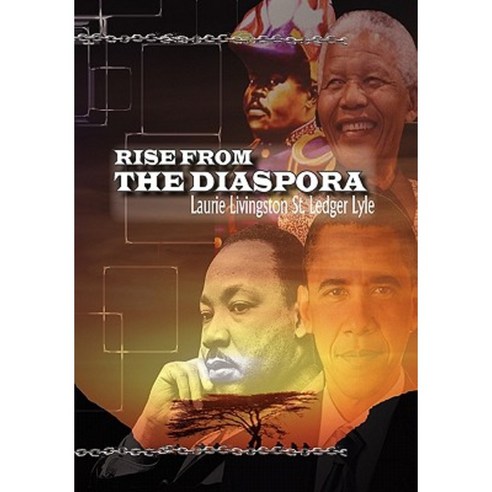Rise from the Diaspora Hardcover, Xlibris Corporation