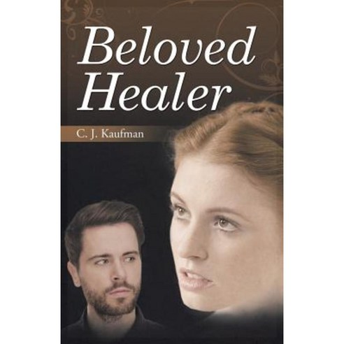 Beloved Healer Paperback, WestBow Press