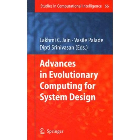 Advances in Evolutionary Computing for System Design Hardcover, Springer