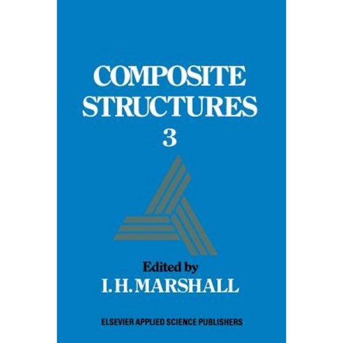 Composite Structures 3 Paperback, Springer