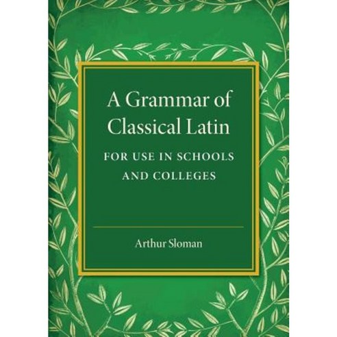 A Grammar of Classical Latin Paperback, Cambridge University Press
