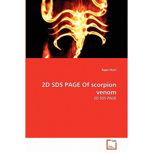 2D Sds Page of Scorpion Venom Paperback, VDM Verlag